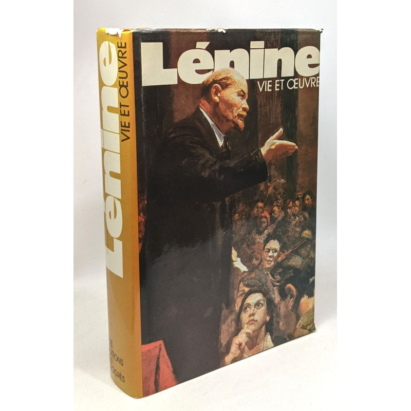Lénine - vie et oeuvre