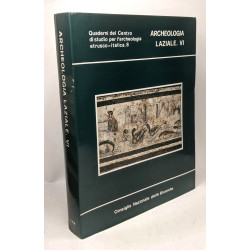 Archeologia laziale VI sesto incontro di studio del comitato per...
