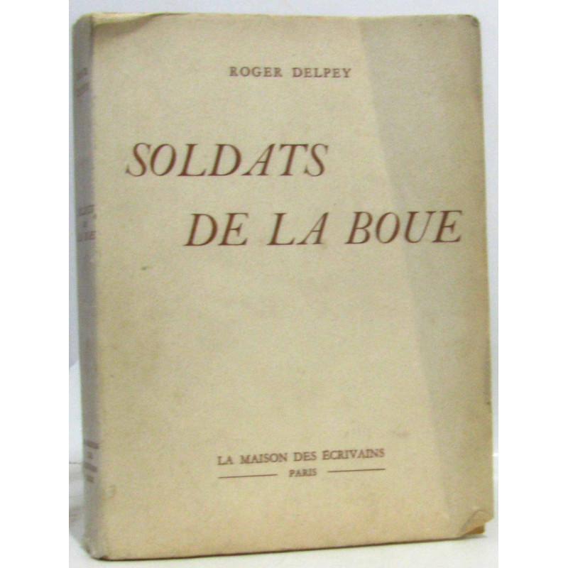 Soldat de la boue (avec hommage de l'auteur)