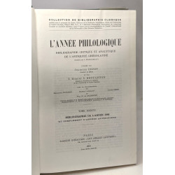 L'année philologique - bibliographie critique et analytique de...