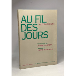 Au fil des jours - préface de Pierre Bourgeois - traduction de...
