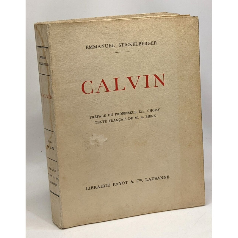 Calvin - préface du professeur Eug. Choisy