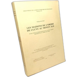Les maisons de l'ordre de Cluny au Moyen Age - évolution et...