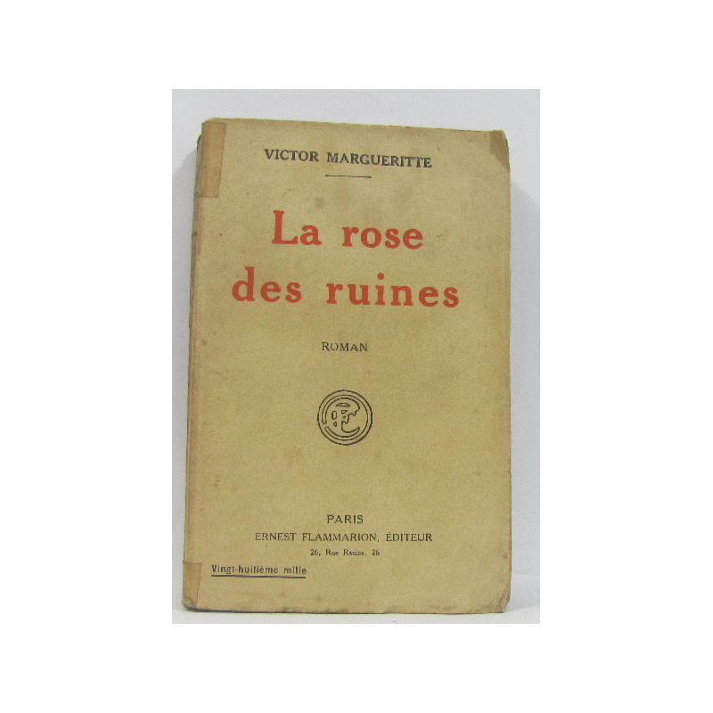 La rose des ruines
