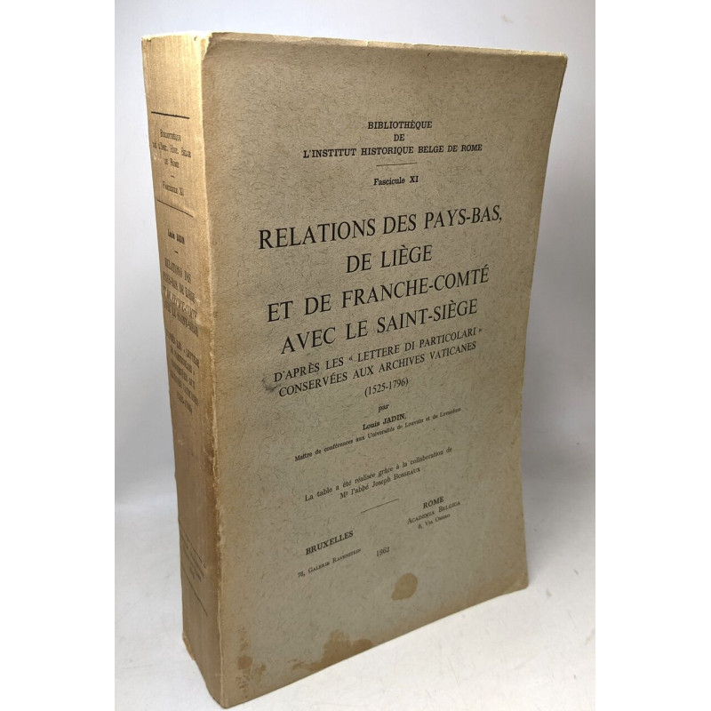 Relations des Pays-Bas de Liège et de Franche-Comté avec le...