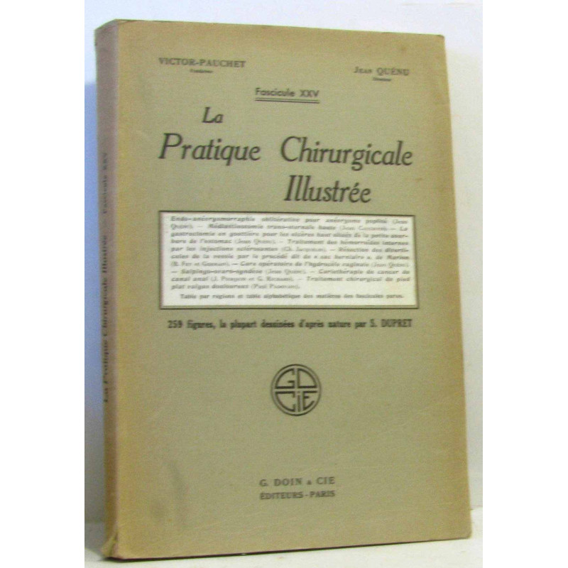 La pratique chirurgicale illustrée fascicule XXV