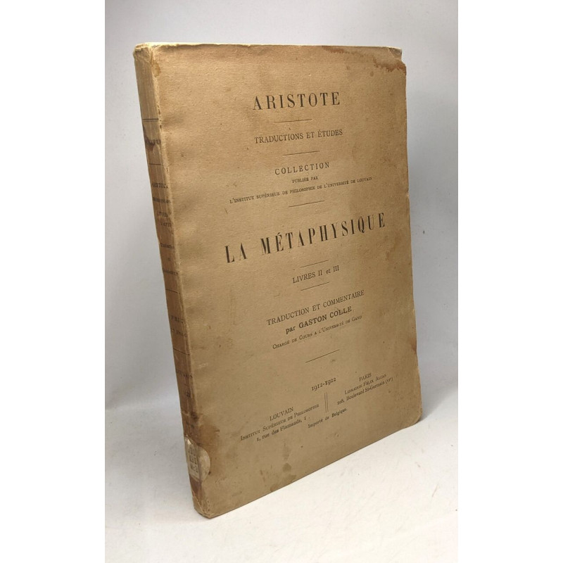 La métaphysique - livres II et III - traduction et commentaire par...
