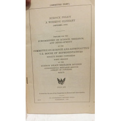 Science policy a working glossary (revised 1973) - Serial D