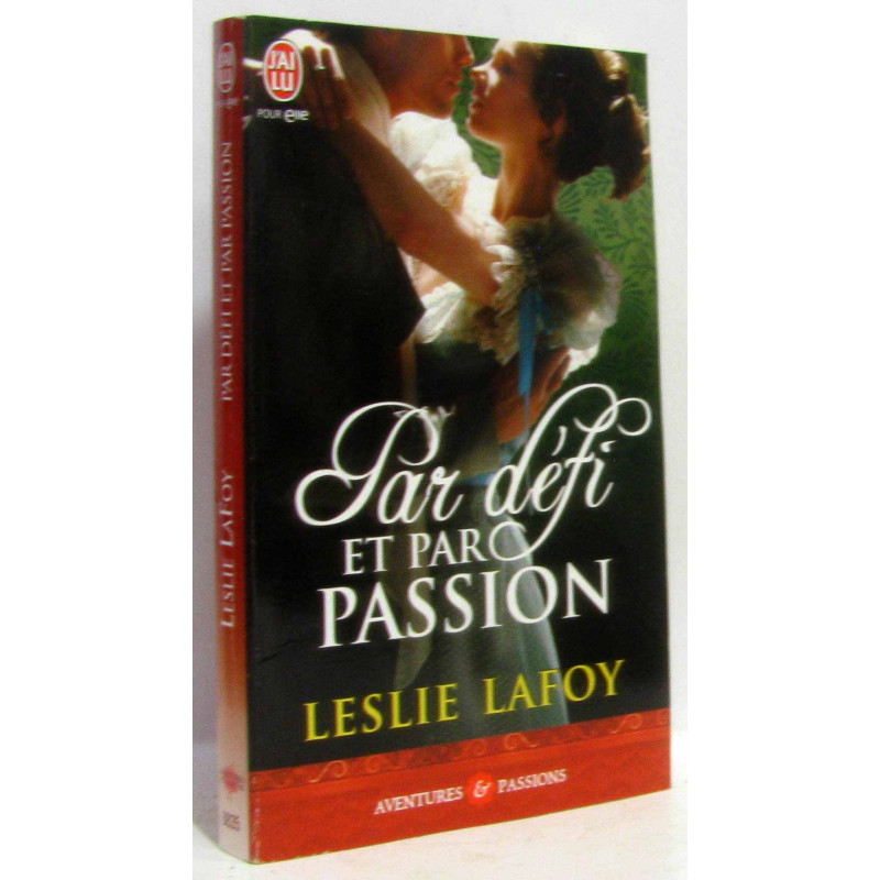 Par défi et par passion