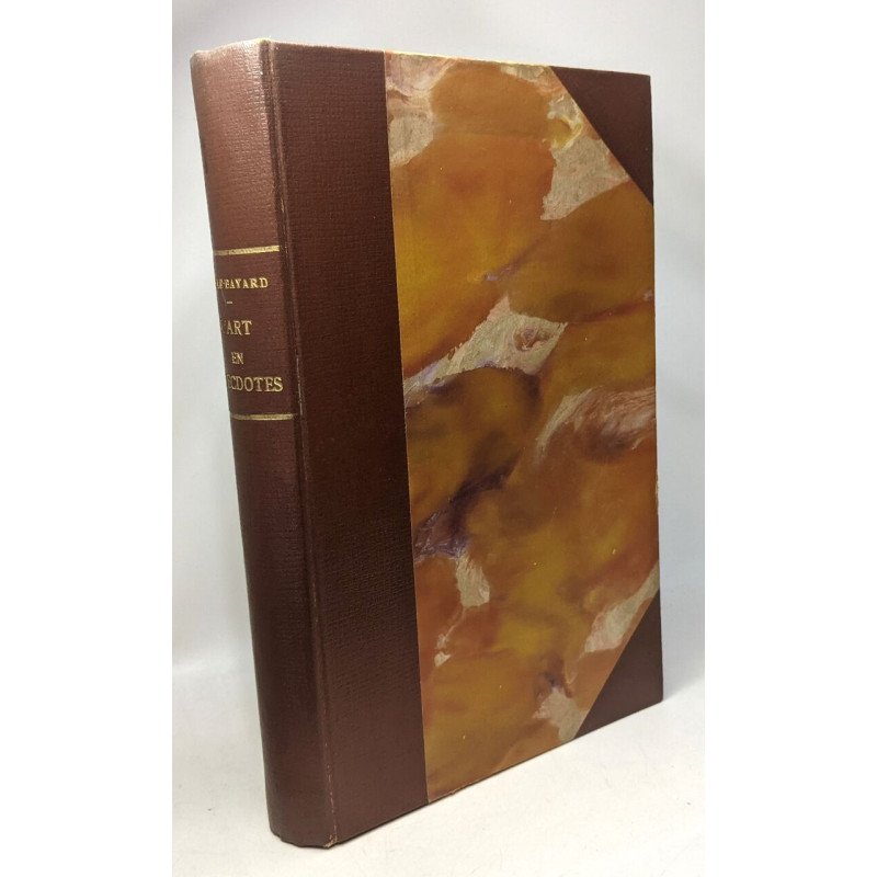 L'Art en anecdotes (l'éducation artistique) - 153 gravures