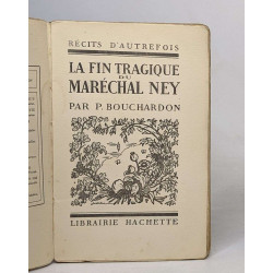 La fin tragique du maréchal ney