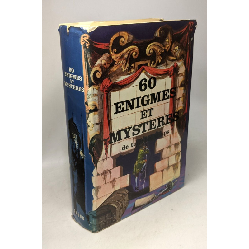 60 énigmes et mystères de tous le temps