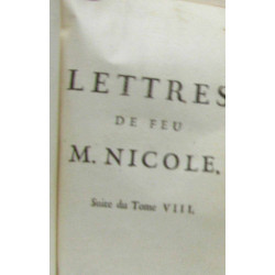 Lettres de feu M. Nicole pour servir de continuation aux deux...