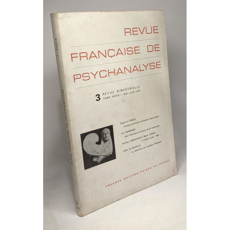 Revue française de psychanalyse 3 TOME XXXIX Mai-Juin 1975 - revue...