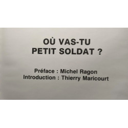 Où vas-tu petit soldat? A l'abattoir