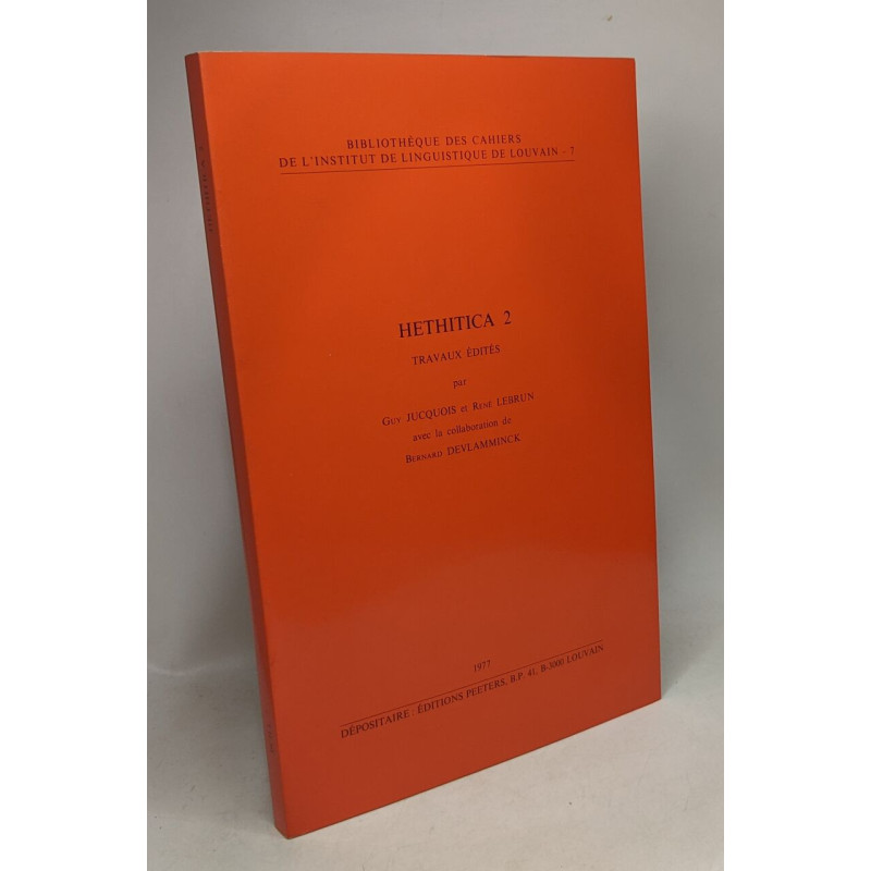 Hethitica 2 - travaux édités - biblitohèque des cahiers de...