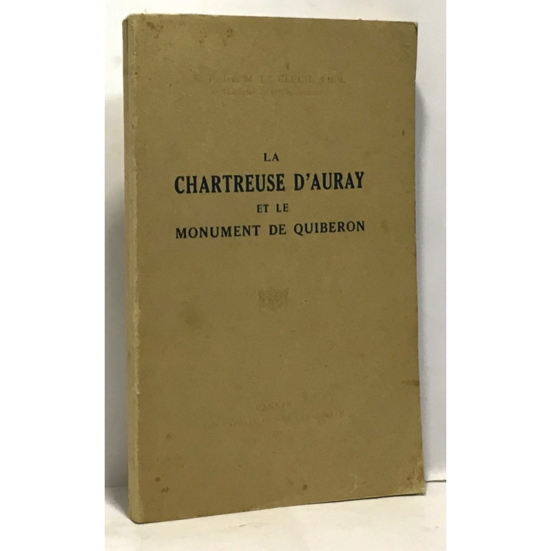 Les chartreuse d'Auray et le monument de Quiberon