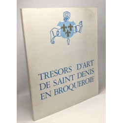 Trésors d'art de Saint Denis en Broqueroie - Expostion salle...