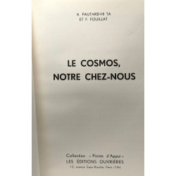 Le cosmos notre chez-nous - coll. points d'appui