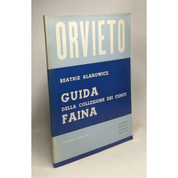 Orvieto - Guida della collezione dei conti Faina (italiano deutsch...