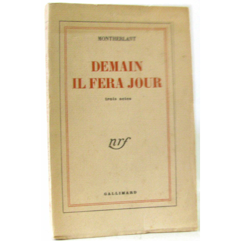 Demain il fera jour trois actes (non coupé)