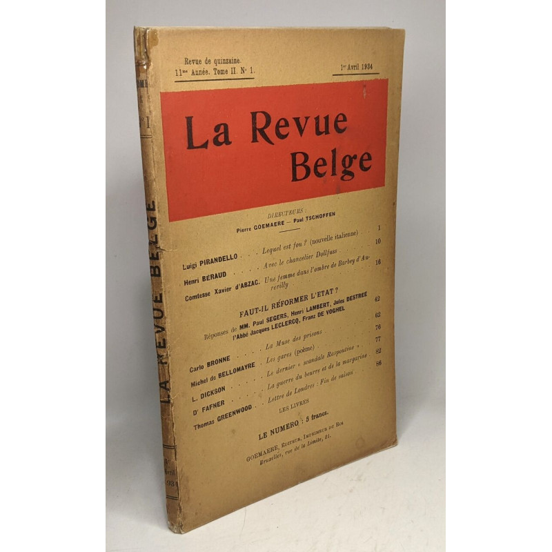 La Revue Belge - 1er Avril 1934 - 11me année TOME II n°1 ---...