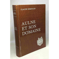 Aulne et son domaine