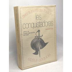 Les conquistatdores - préface de Miguel Angel Asturias