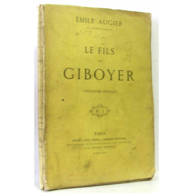Le fils de Giboyer (3e édition)