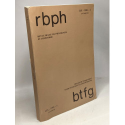 Rbph revue belge de philologie et d'Histoire / Btfg belgisch...