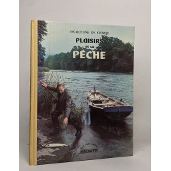 Plaisirs de la pêche - truites et saumons