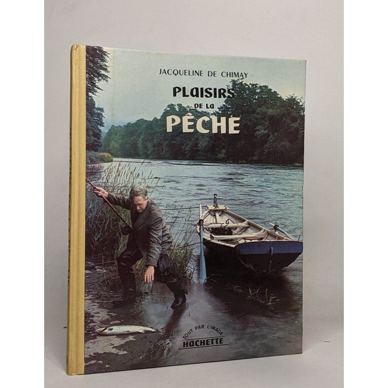 Plaisirs de la pêche - truites et saumons