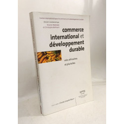 Commerce international et développement durable: Voix africaines...