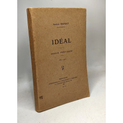 Idéal essais poétiques 1872-1907