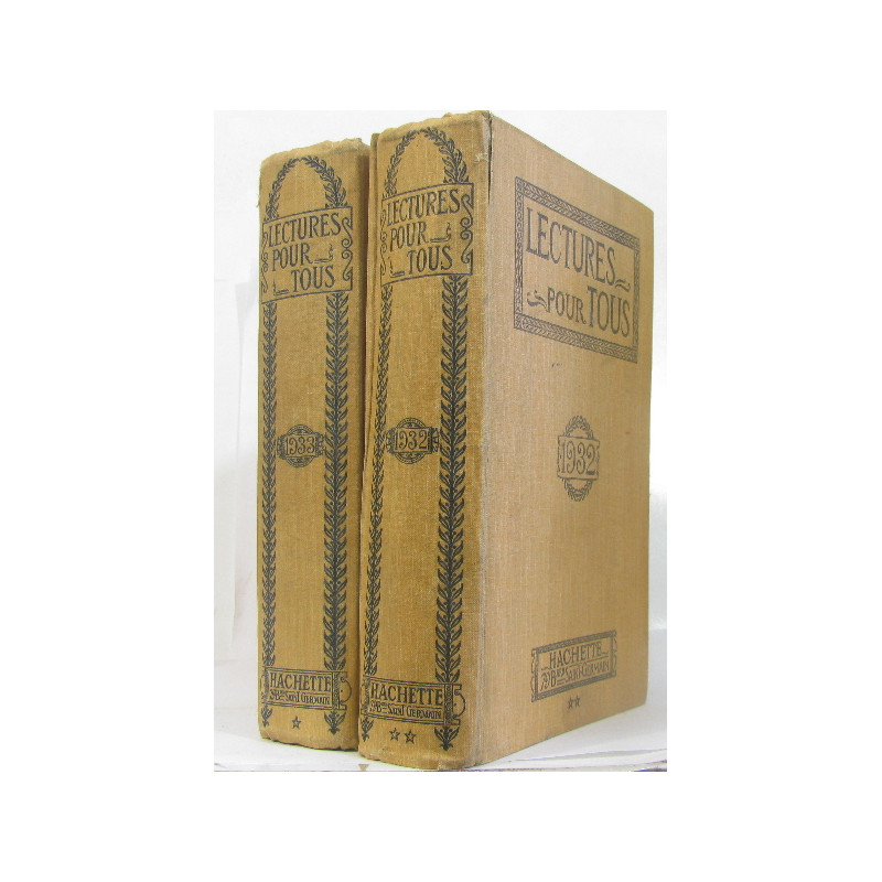 Lectures pour tous 1932 et 1933 en deux volumes