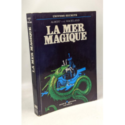 La mer magique - coll. univers secrets
