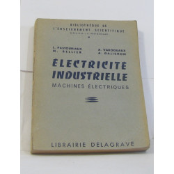 Électricité industrielle machines électriques