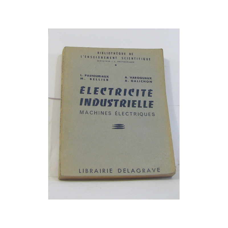Électricité industrielle machines électriques