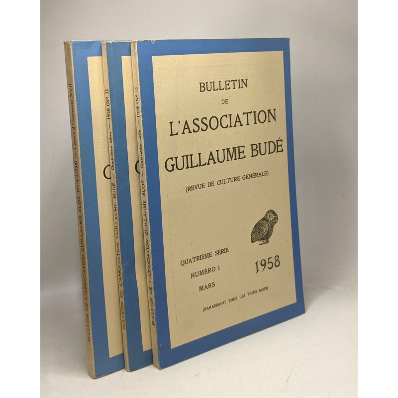 Bulletin de l'association Guillaume Budé (revue de culture...