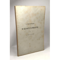 L'exposition d'Alsace-Lorraine