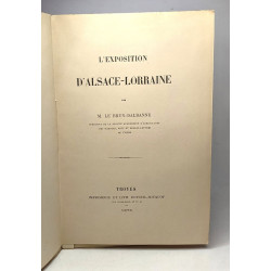 L'exposition d'Alsace-Lorraine