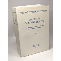 Galerie de portraits - recueil des notices publiées de 1928 à 1972...