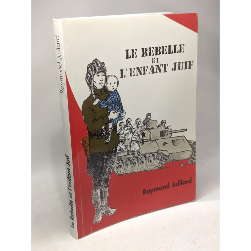 Le rebelle et l'enfant juif