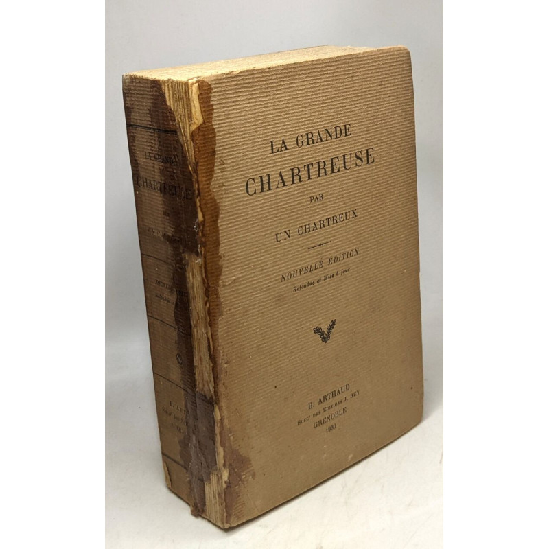 La grande chartreuse - nouvelle édition refondue et mise à jour