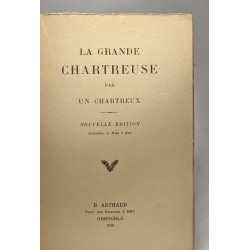 La grande chartreuse - nouvelle édition refondue et mise à jour