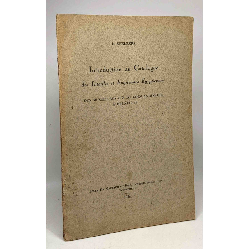 Introduction au catalogue des intailles et empreintes égyptiennes...