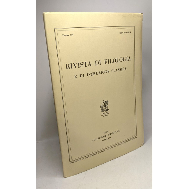 Rivista di filologia e di istruzione classica - VOLUME 117 1989...