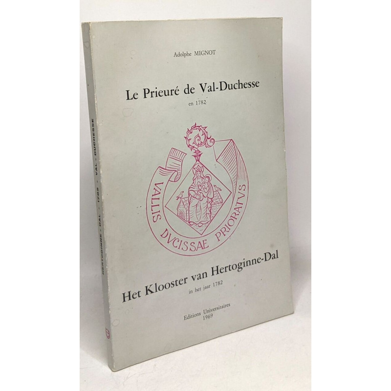 Le prieuré de Val-Duchesse en 1782 - Het Klooster van...