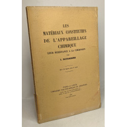 Les matériaux constitutifs de l'appareillage chimique leur...
