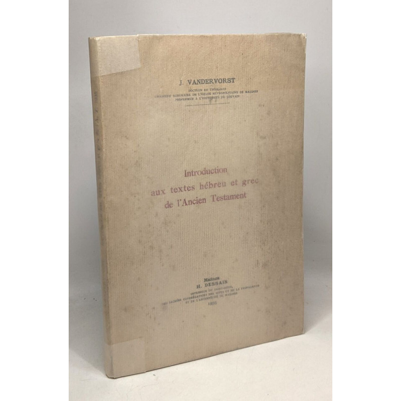 Introduction aux textes hébreu et grec de l'Ancien Testament